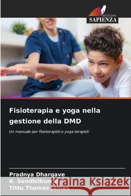 Fisioterapia e yoga nella gestione della DMD