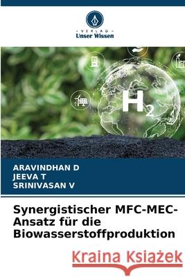 Synergistischer MFC-MEC-Ansatz für die Biowasserstoffproduktion