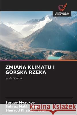 ZMIANA KLIMATU I GÓRSKA RZEKA