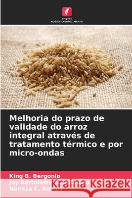 Melhoria do prazo de validade do arroz integral através de tratamento térmico e por micro-ondas