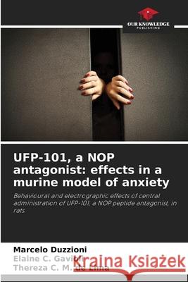 UFP-101, a NOP antagonist: effects in a murine model of anxiety