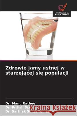 Zdrowie jamy ustnej w starzejacej sie populacji