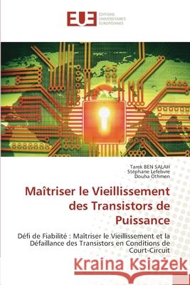 Maîtriser le Vieillissement des Transistors de Puissance
