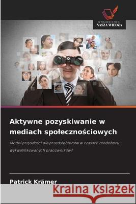 Aktywne pozyskiwanie w mediach spolecznosciowych