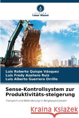 Sense-Kontrollsystem zur Produktivitäts-steigerung