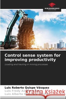Control sense system for improving productivity