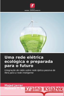 Uma rede elétrica ecológica e preparada para o futuro