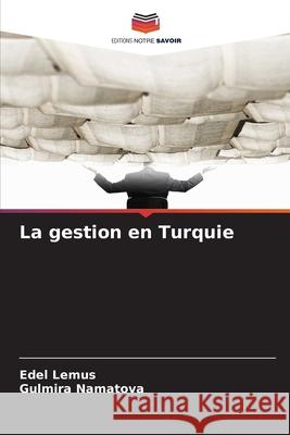 La gestion en Turquie