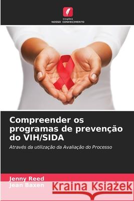 Compreender os programas de prevenção do VIH/SIDA