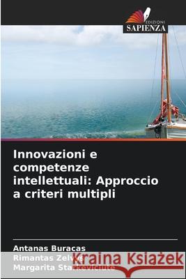 Innovazioni e competenze intellettuali: Approccio a criteri multipli