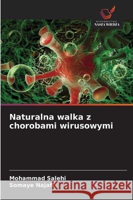 Naturalna walka z chorobami wirusowymi