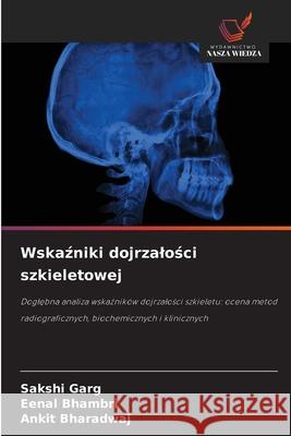 Wskazniki dojrzalosci szkieletowej