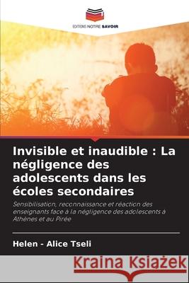Invisible et inaudible : La négligence des adolescents dans les écoles secondaires
