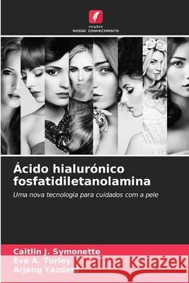 ?cido hialur?nico fosfatidiletanolamina