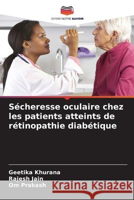 Sécheresse oculaire chez les patients atteints de rétinopathie diabétique