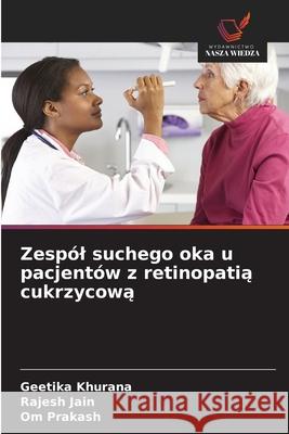 Zespól suchego oka u pacjentów z retinopatia cukrzycowa