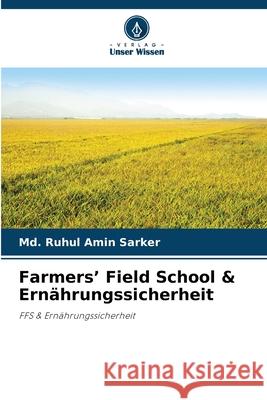 Farmers' Field School & Ernährungssicherheit