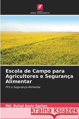 Escola de Campo para Agricultores e Segurança Alimentar