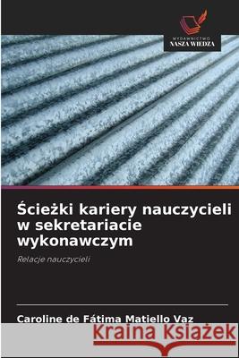 Ścieżki kariery nauczycieli w sekretariacie wykonawczym