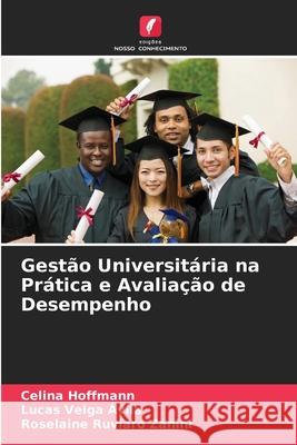 Gestão Universitária na Prática e Avaliação de Desempenho