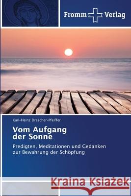 Vom Aufgang der Sonne