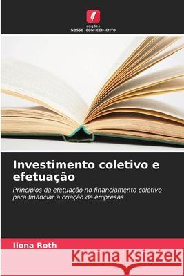 Investimento coletivo e efetuação