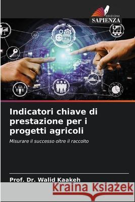 Indicatori chiave di prestazione per i progetti agricoli