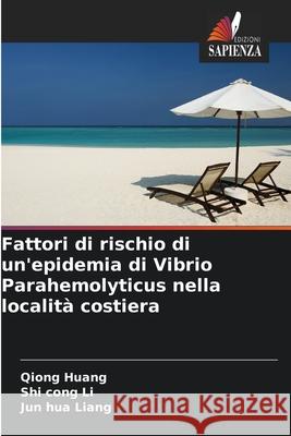 Fattori di rischio di un'epidemia di Vibrio Parahemolyticus nella località costiera