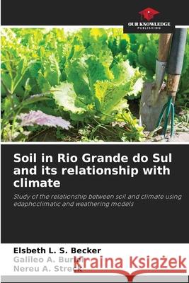 Soil in Rio Grande do Sul and its relationship with climate