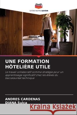 UNE FORMATION HÔTELIÈRE UTILE