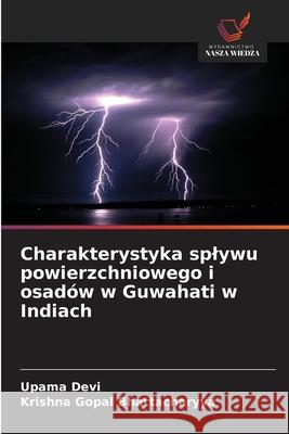 Charakterystyka splywu powierzchniowego i osadów w Guwahati w Indiach