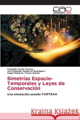 Simetrías Espacio-Temporales y Leyes de Conservación