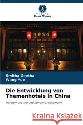 Die Entwicklung von Themenhotels in China
