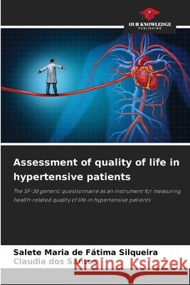 Assessment of quality of life in hypertensive patients