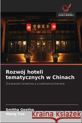 Rozwój hoteli tematycznych w Chinach