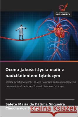 Ocena jakości życia os?b z nadciśnieniem tętniczym