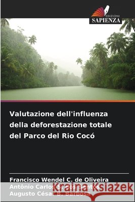 Valutazione dell'influenza della deforestazione totale del Parco del Rio Cocó
