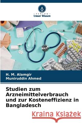 Studien zum Arzneimittelverbrauch und zur Kosteneffizienz in Bangladesch