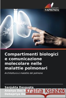 Compartimenti biologici e comunicazione molecolare nelle malattie polmonari