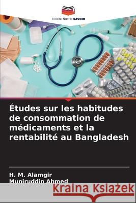 Études sur les habitudes de consommation de médicaments et la rentabilité au Bangladesh