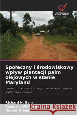 Spoleczny i srodowiskowy wplyw plantacji palm olejowych w stanie Maryland