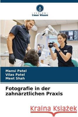 Fotografie in der zahn?rztlichen Praxis