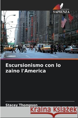 Escursionismo con lo zaino l'America