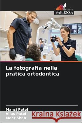 La fotografia nella pratica ortodontica