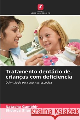 Tratamento dentário de crianças com deficiência