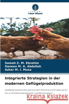 Integrierte Strategien in der modernen Geflügelproduktion