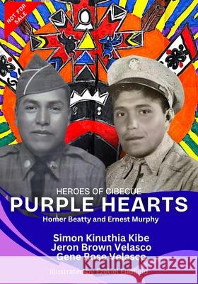 Heroes of Cibecue: Purple Hearts