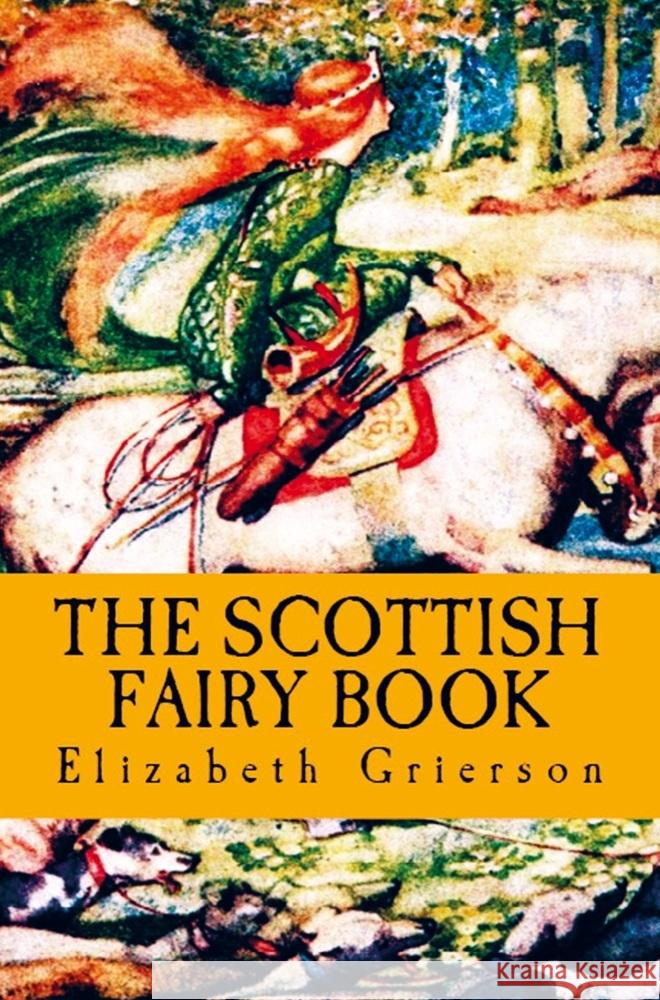 The Scottish Fairy Book