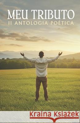 II Antologia Po?tica Meu Tributo