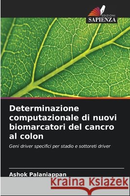 Determinazione computazionale di nuovi biomarcatori del cancro al colon